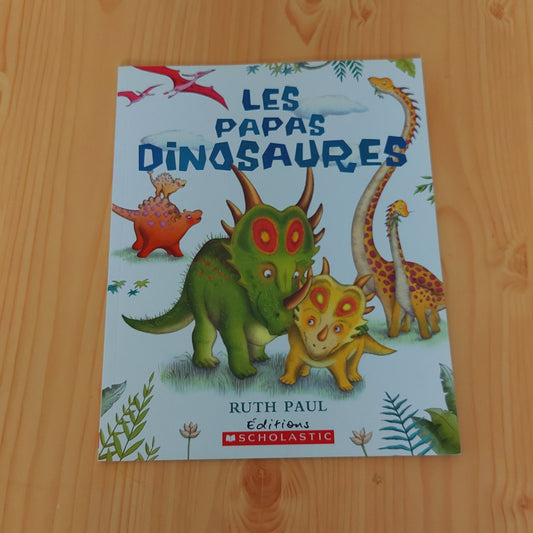 Les Papas Dinosaures