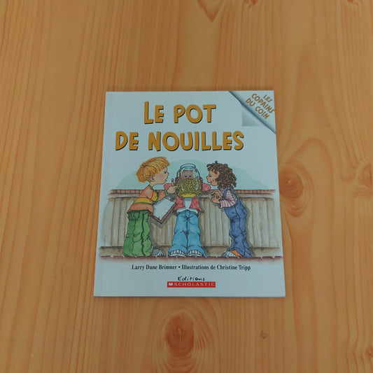 Le Pot De Nouilles