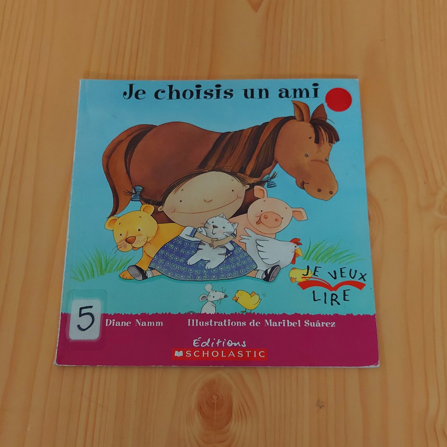 Je choisis un ami (Je veux lire)