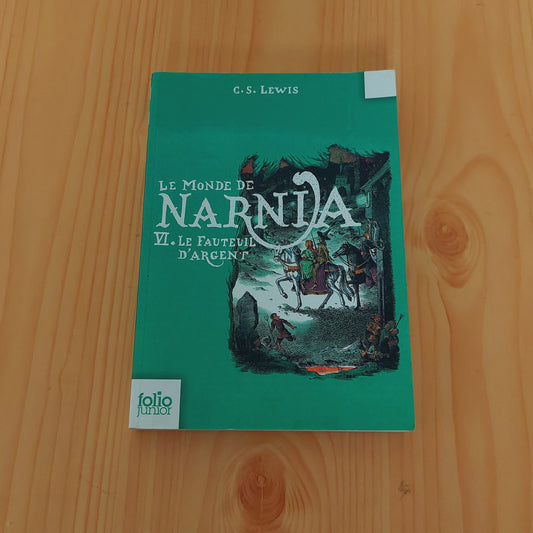 Le Monde de Narnia: Le Fauteuil D'argent