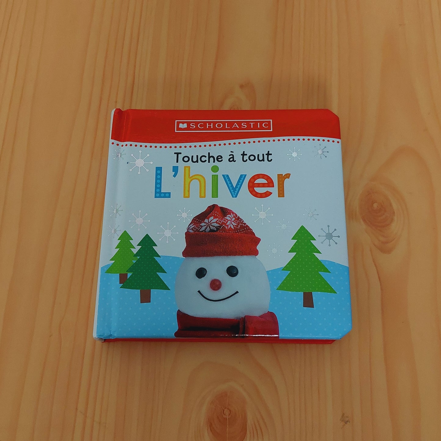 Apprendre Avec Scholastic: Touche À Tout: L'hiver