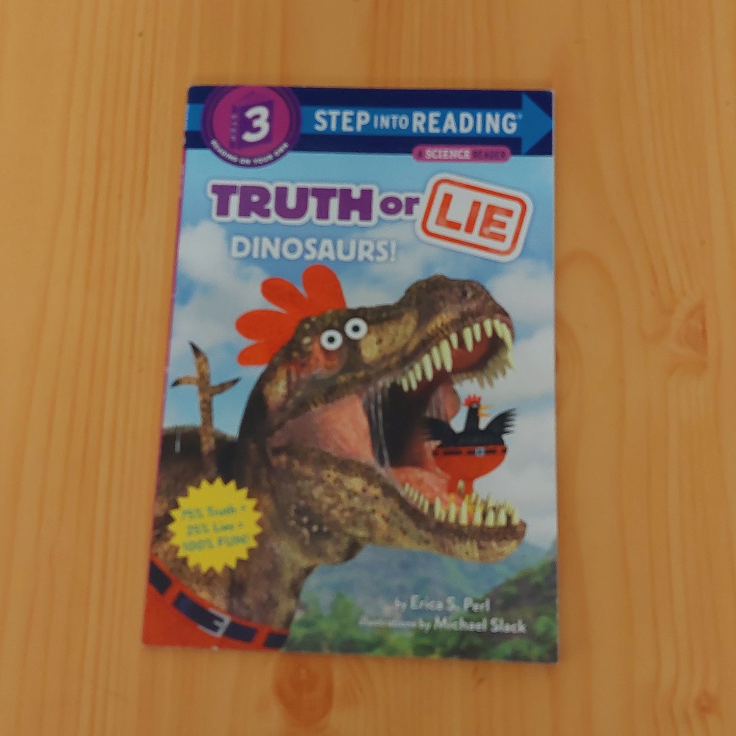 Truth or Lie: Dinosaurs!  (Level 3)