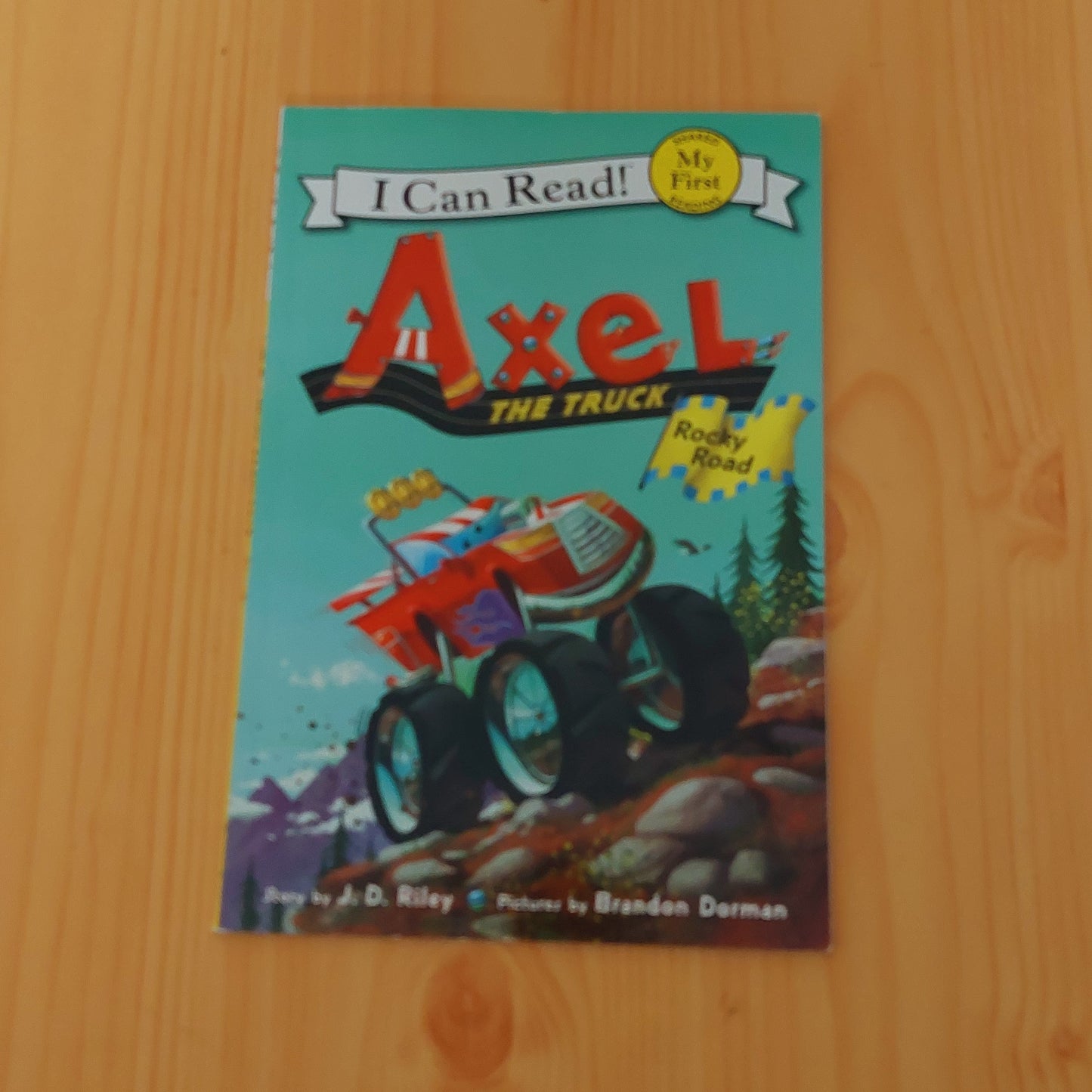 Axel the Truck: Rocky Road  (My First Reader)