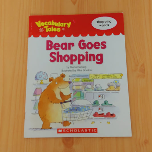 Bear Goes Shopping (Vocabulary Tales: shopping words)