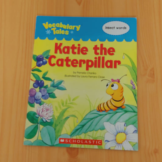 Katie the Caterpillar (Vocabulary Tales: insect words)