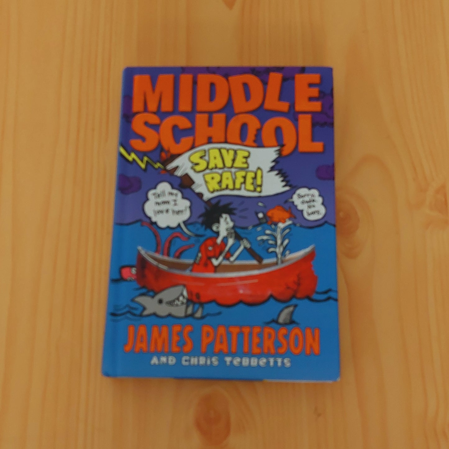 Middle School - Save the Rafe! by James Patterson