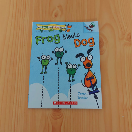 A Frog and Dog Book - Frog Meets Dog