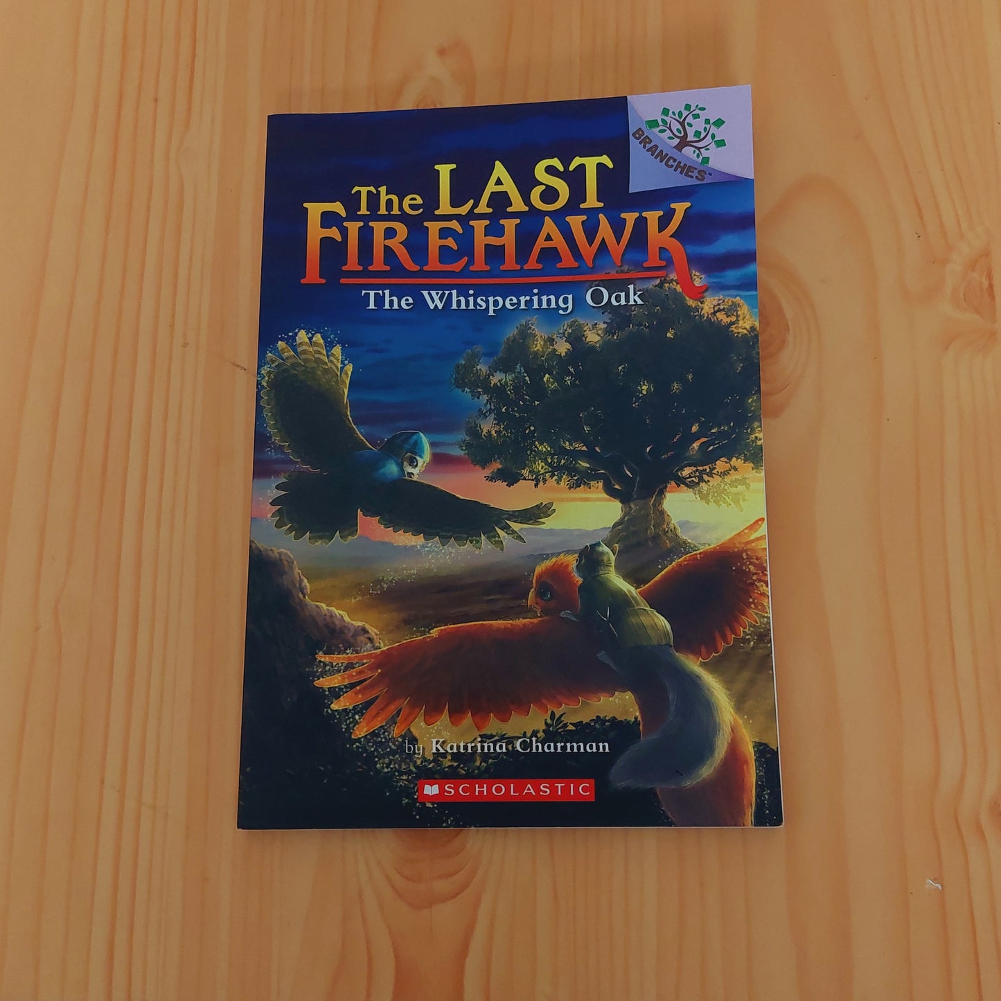 The Last Firehawk #1 The Whispering Oak