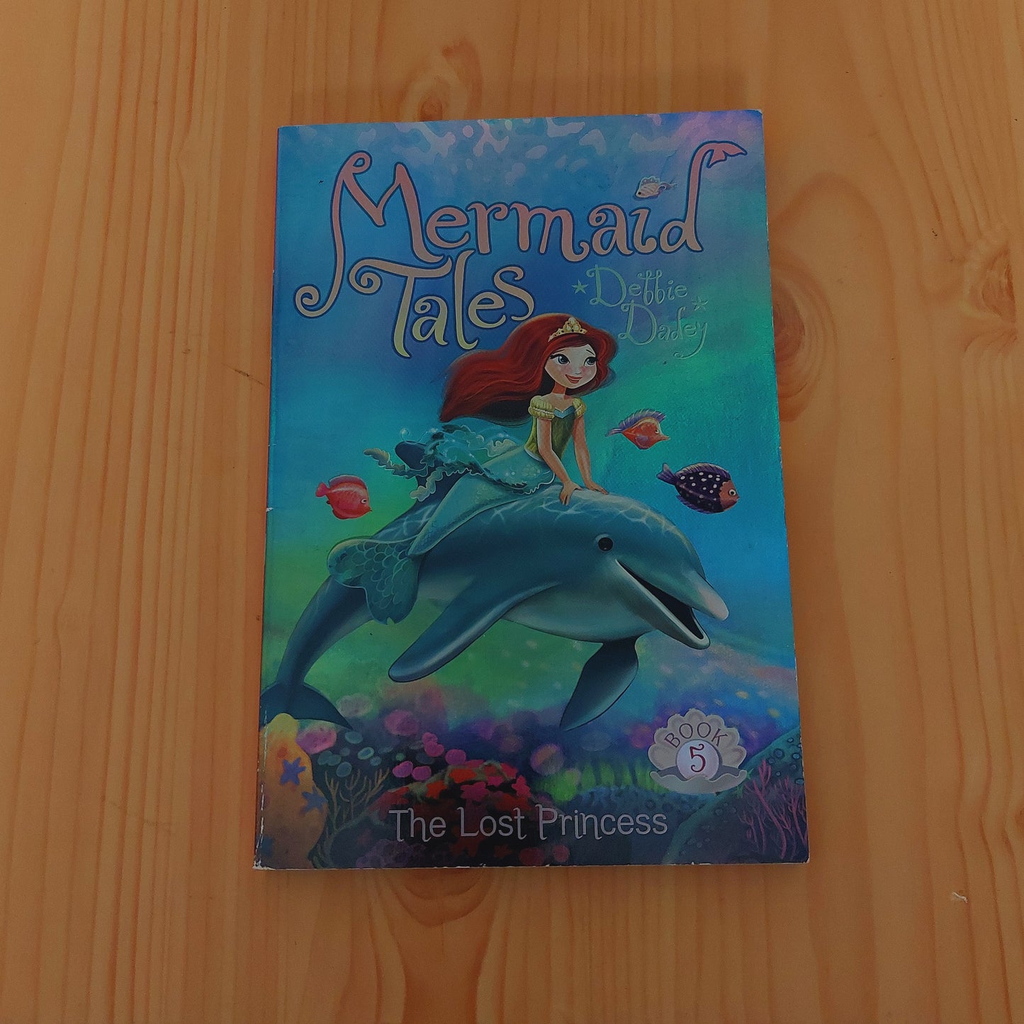 Mermaid Tales #5 The Lost Princess