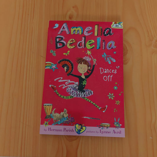 Amelia Bedelia #8 Dances Off