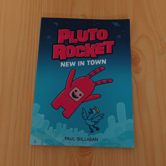 Pluto Rocket: New in Town (Pluto Rocket #1)