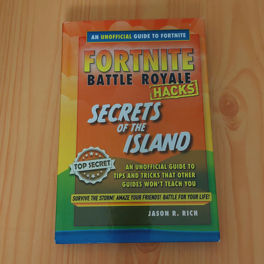 Hacks for Fortniters: Secrets of the Island