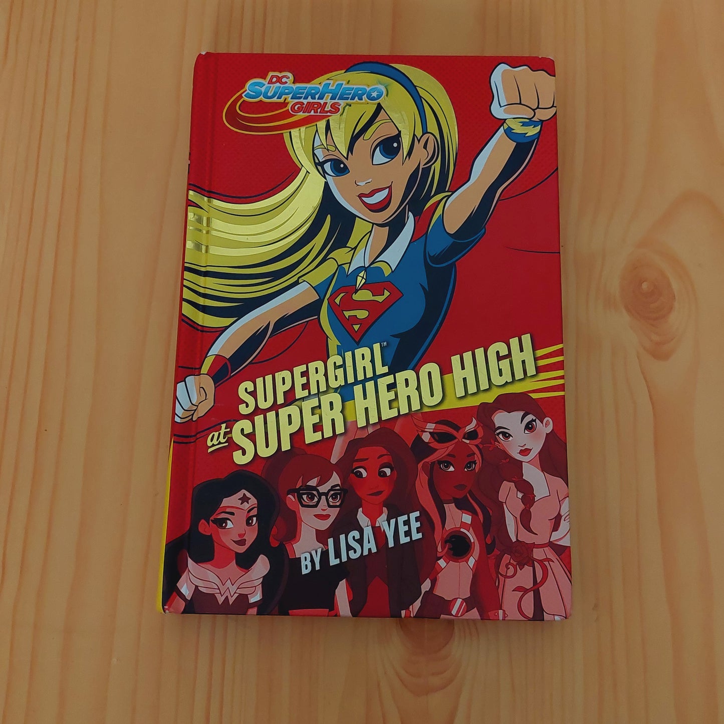 Supergirl at Super Hero High (Dc Super Hero Girls)