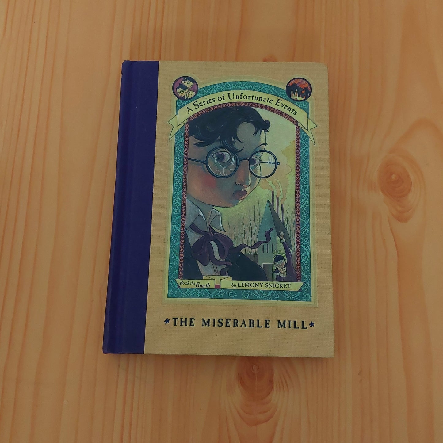 A Series of Unfortunate Events #4: the Miserable Mill