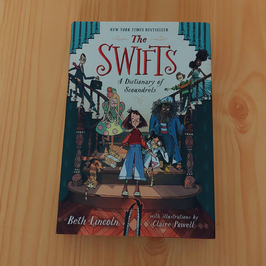 The Swifts - A Dictionary of Scoundrels