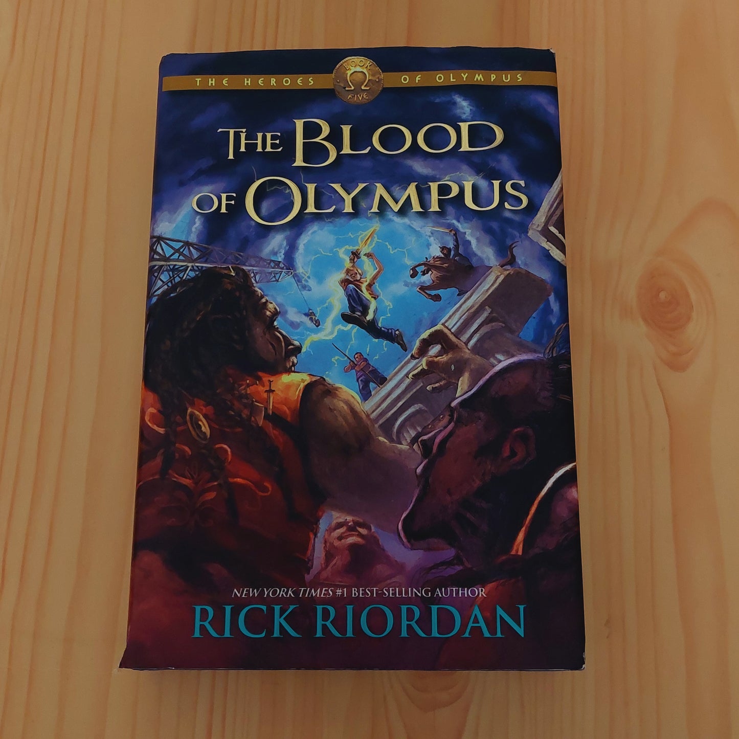 The Heroes of Olympus Book Five: the Blood of Olympus