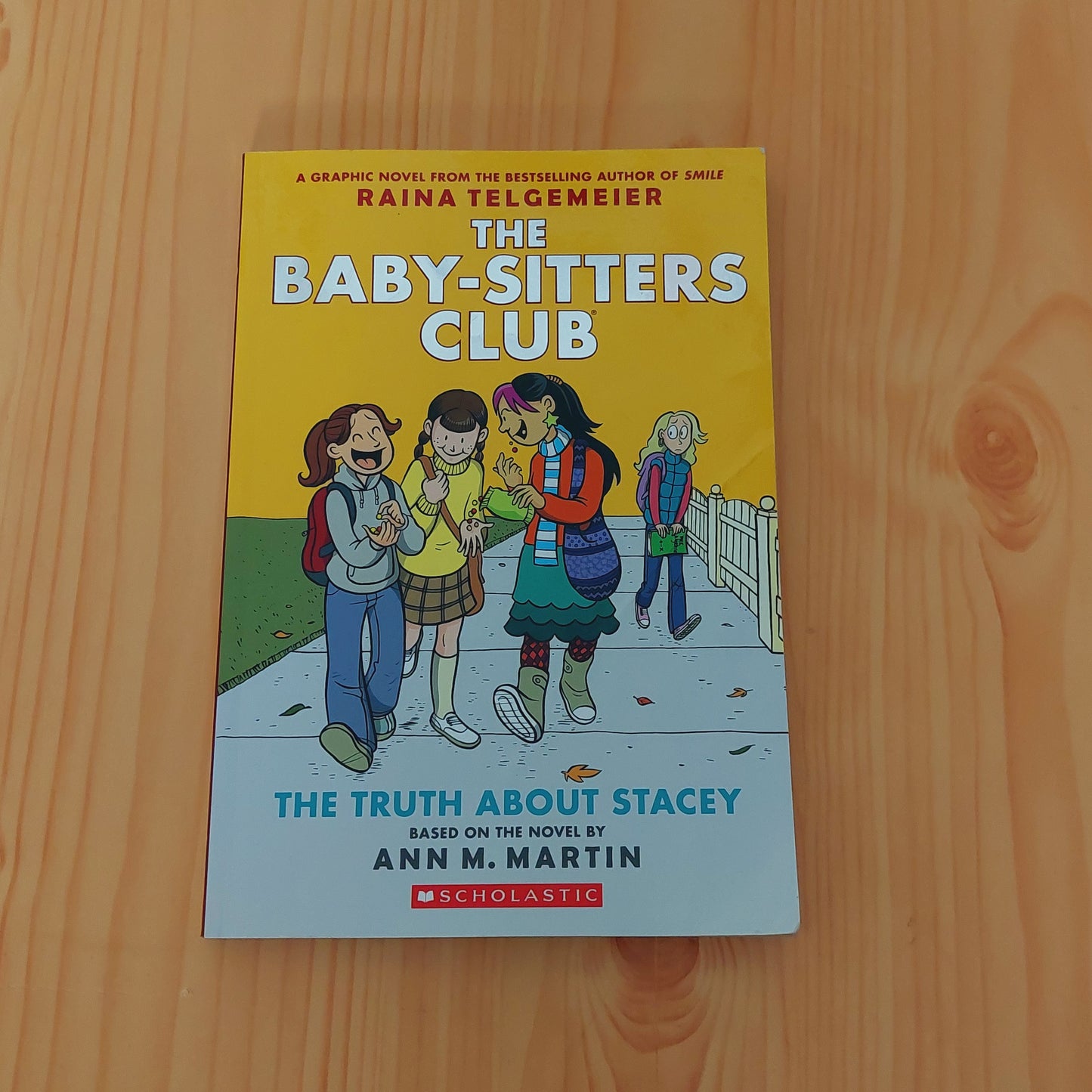 The BabySitters Club #2 The Truth About Stacey