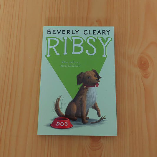 Ribsy by Beverley Cleary