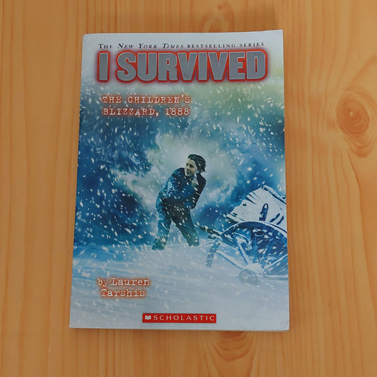 I Survived: The Children's Blizzard, 1888