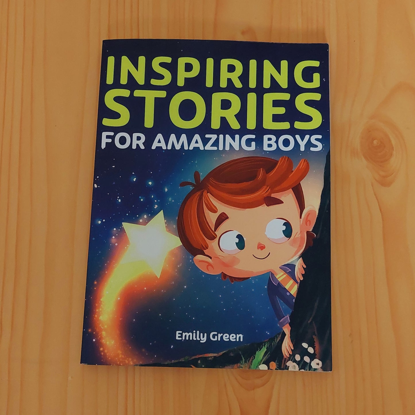 Inspiring Stories for Amazing Boys