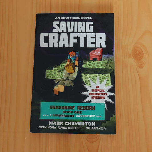 Saving Crafter (Herobrine #1)