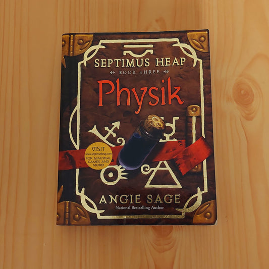 Physik (Septimus Heap #3)