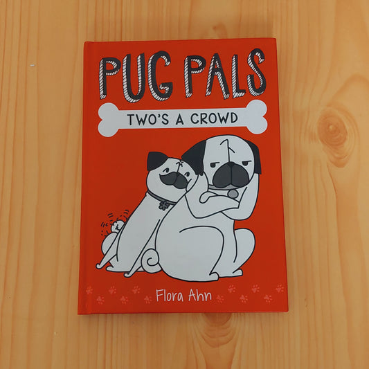 Pug Pals - Two's a Crowd