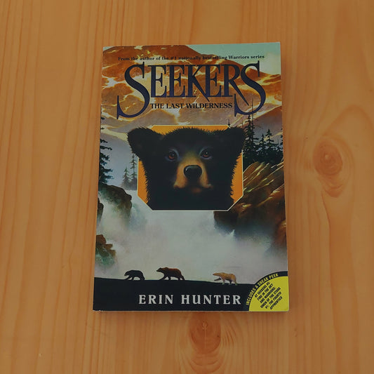 Seekers #4: the Last Wilderness