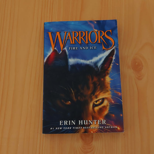 Warriors #2: Fire and Ice