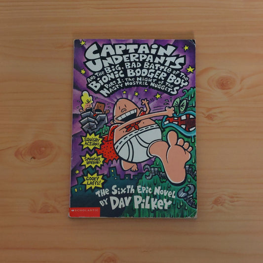 Captain Underpants and the Big, Bad Battle of the Bionic Booger Boy, Part 1