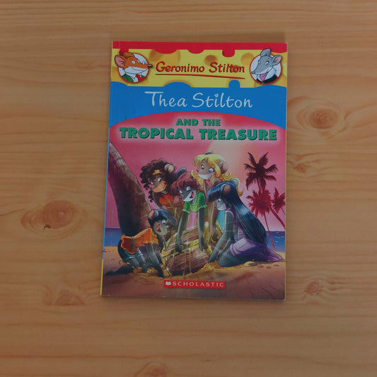 Thea Stilton and the Tropical Treasure