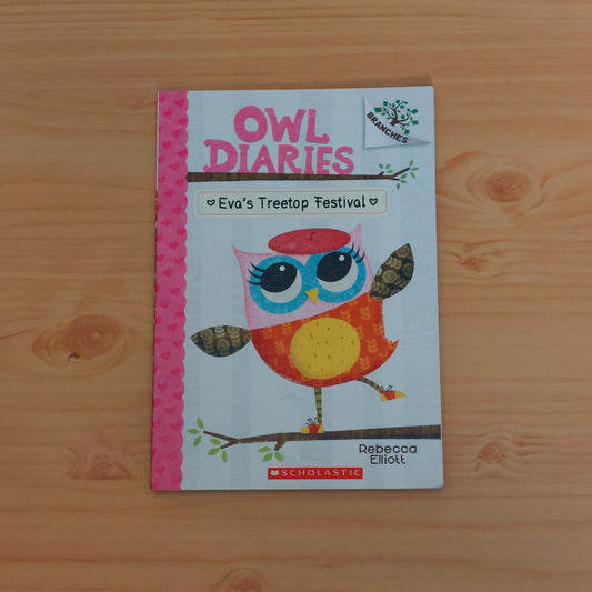 Owl Diaries #1 Eva's Treetop Festival