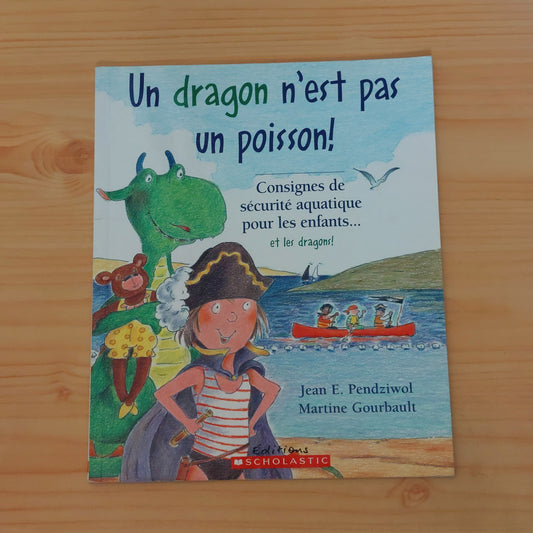 Un Dragon N'est Pas Un Poisson!