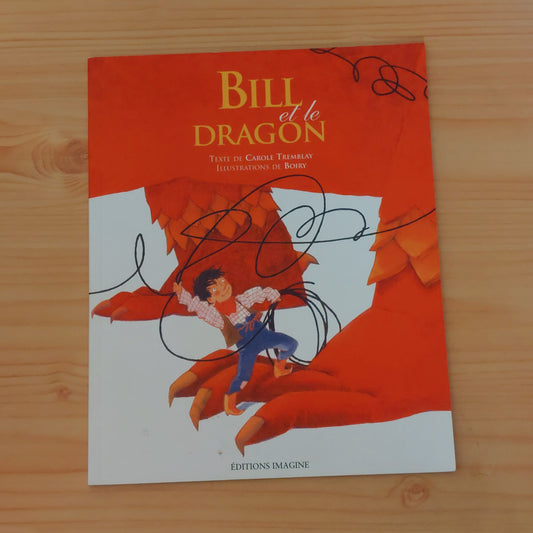 Bill Et Le Dragon
