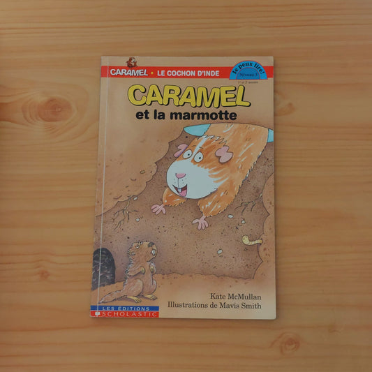 Caramel Et La Marmotte