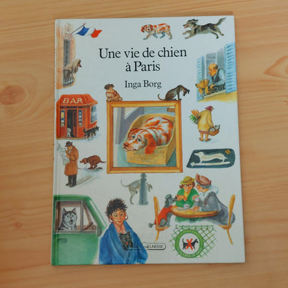 Une Vie De Chien À Paris