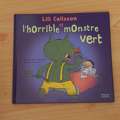 Lili Calisson Et L'horrible Monstre Vert