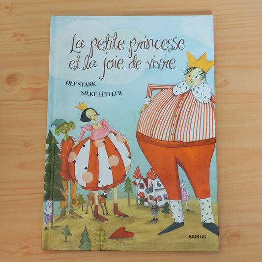 La petite princesse et la joie de vivre