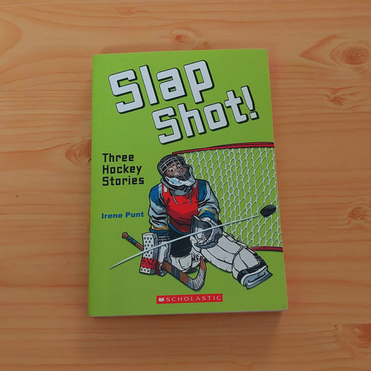 Slap Shot!: Three Hockey Stories