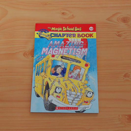 The Magic School Bus - Amazing Magnetism