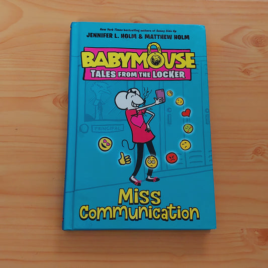 Babymouse Tales from the Locker Book 2 - Miss Communication