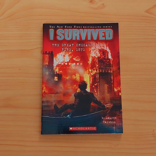 I Survived the Great Chicago Fire, 1871