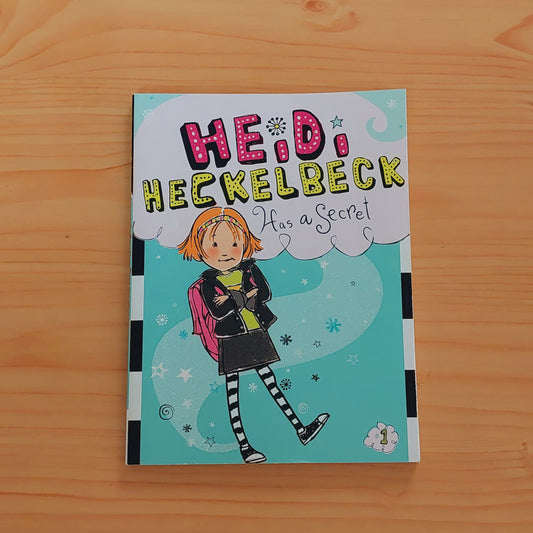 Heidi Heckelbeck Has a Secret