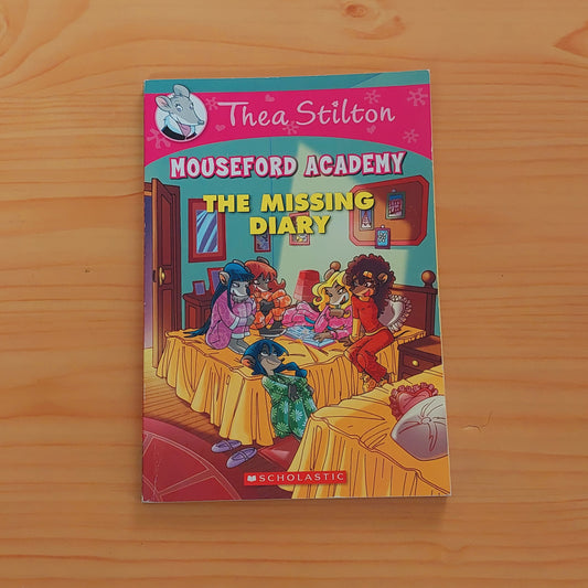 Thea Stilton: Mouseford Academ: The Missing Diary