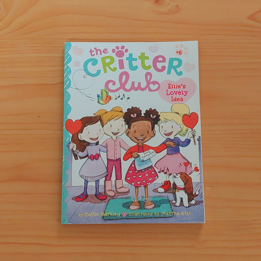 The Critter Club - Ellie's Lovely Idea