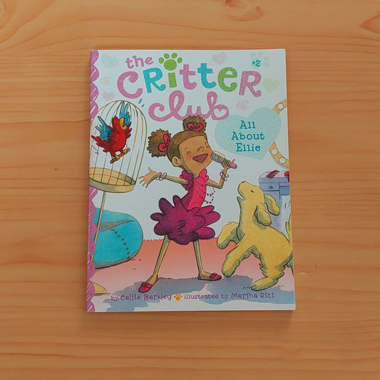 The Critter Club - All About Ellie