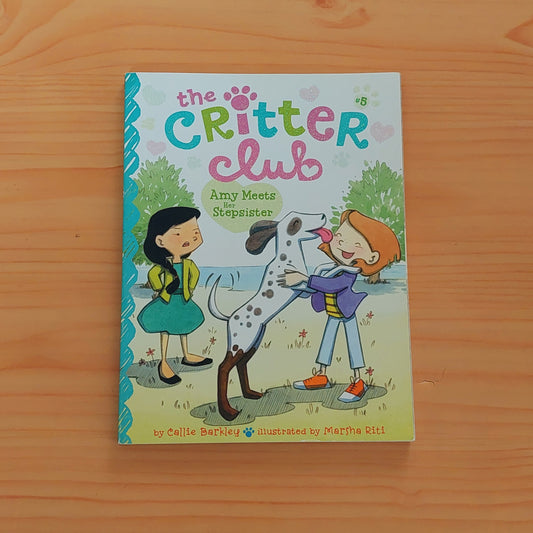 The Critter Club - Amy Meets Her Stepsister