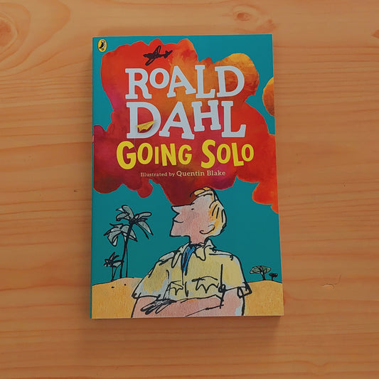 Going Solo by Roald Dahl