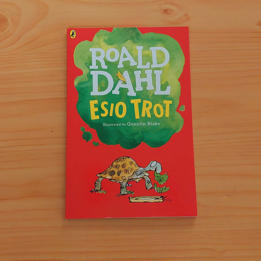 Esio Trot by Roald Dahl