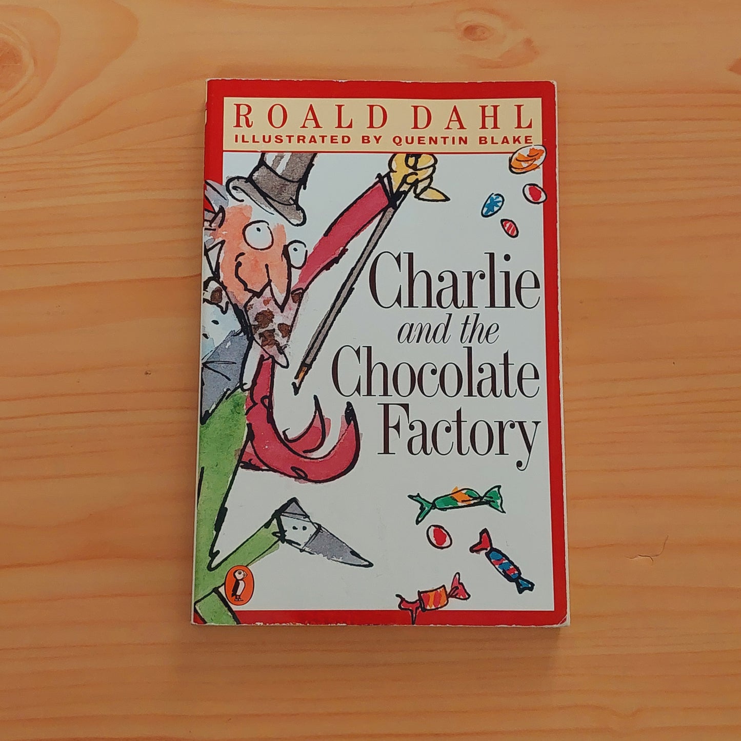 Charlie and the Chocolate Factory by Roald Dahl